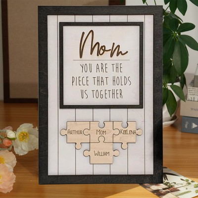 Personalized Mother's Day Wood Puzzle Sign, You are the Piece that Holds us Together, Family Gift for Mom