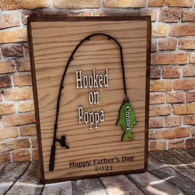 Hooked on Grandpa Papa Dad Father's Day Birthday Sign Personalized Fishing Trip Gift For Him